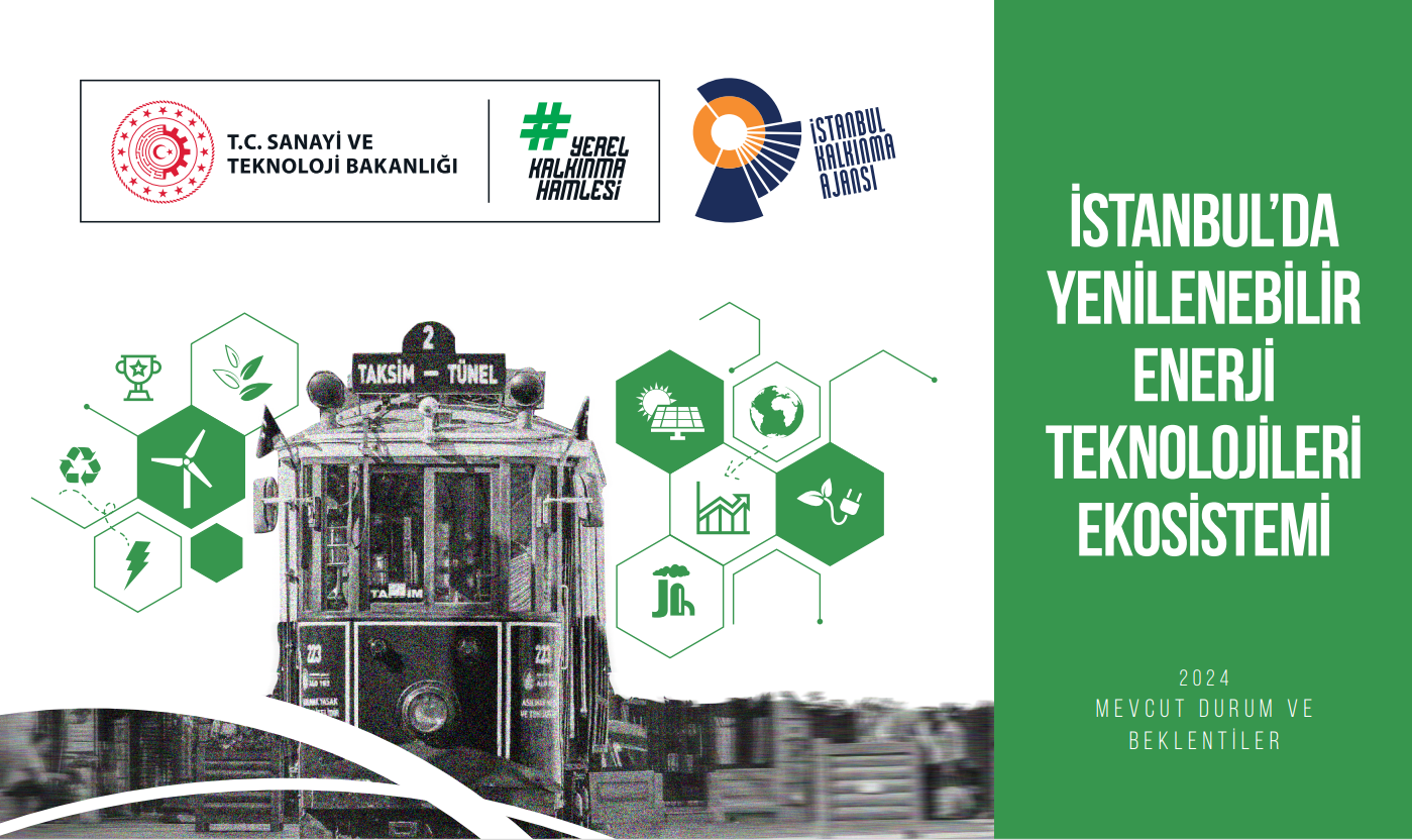 İSTKA’nın Hazırladığı “Yenilenebilir Enerji Teknolojileri" Raporu Yayınlandı